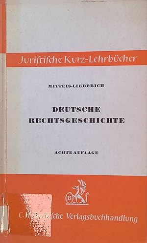 Bild des Verk�ufers f�r Deutsche Rechtsgeschichte: Ein Studienbuch. zum Verkauf von books4less (Versandantiquariat Petra Gros GmbH & Co. KG)