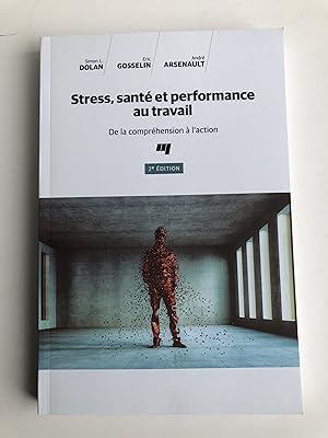 Immagine del venditore per Stress, sant� et performance au travail. De la compr�hension � l'action. 2e �dition venduto da 2Wakefield