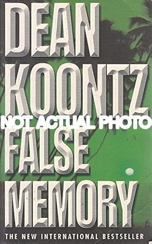 Bild des Verk�ufers f�r False Memory by Dean Koontz zum Verkauf von Oak Books