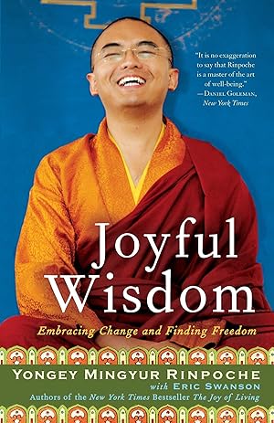 Bild des Verk�ufers f�r Joyful Wisdom: Embracing Change and Finding Freedom zum Verkauf von Zoom Books Company