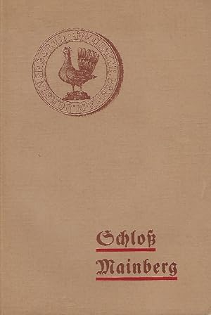 Bild des Verk�ufers f�r Schlo� Mainberg. zum Verkauf von Antiquariat L�cke, Einzelunternehmung