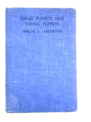 Seller image for Hand Puppets and String Puppets for sale by World of Rare Books
