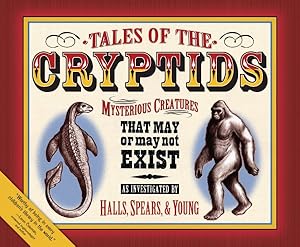 Immagine del venditore per Tales of the Cryptids : Mysterious Creatures That May or May Not Exist venduto da GreatBookPrices