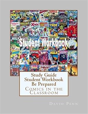 Seller image for Study Guide Student Workbook Be Prepared: Comics in the Classroom for sale by GreatBookPricesUK