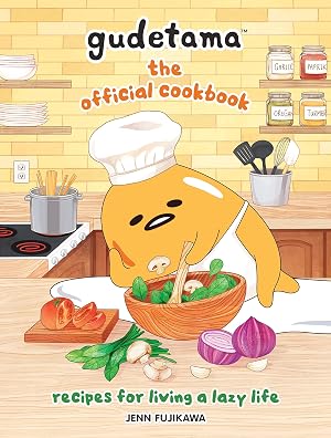 Imagen del vendedor de Gudetama: The Official Cookbook: Recipes for Living a Lazy Life a la venta por Zoom Books East