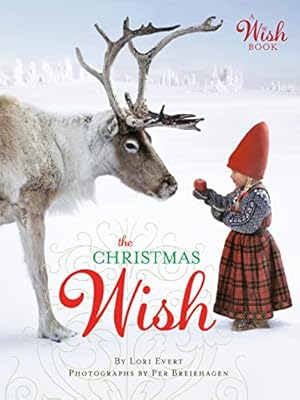 Immagine del venditore per The Christmas Wish: A Christmas Book for Kids (A Wish Book) venduto da Zoom Books East