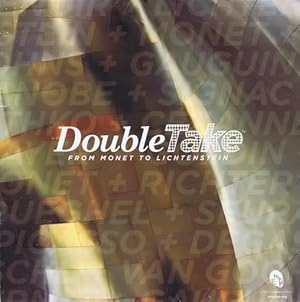 Imagen del vendedor de Double Take: From Monet to Lichtenstein (28 Masterworks from the Paul Allen Family Collection Exclusively at Experience Music Project, Seattle, Washington) a la venta por Zoom Books Company