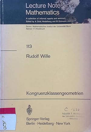 Seller image for Kongruenzklassengeometrien. Lecture notes in mathematics ; 113 : Series Mathematisches Institut der Universit�t Bonn for sale by books4less (Versandantiquariat Petra Gros GmbH & Co. KG)
