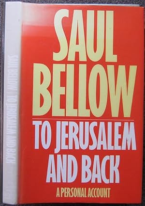 Seller image for TO JERUSALEM AND BACK. A PERSONAL ACCOUNT. for sale by Graham York Rare Books ABA ILAB