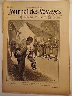 Bild des Verk�ufers f�r Le Journal des Voyages n�931 � travers la Guerre, Casimir, Georges LE FAURE 1915 zum Verkauf von Le P�lican Noir