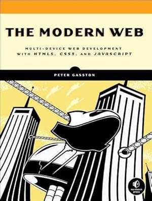 Bild des Verkufers fr Modern Web : Multi-Device Web Development With HTML5, CSS3, and JavaScript zum Verkauf von GreatBookPrices