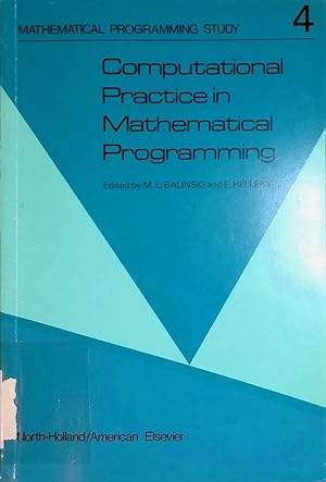 Immagine del venditore per Computational Practice in Mathematical Programming Mathematical Programming Study, 4 venduto da books4less (Versandantiquariat Petra Gros GmbH & Co. KG)