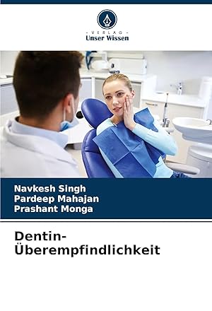 Bild des Verk�ufers f�r Dentin-�berempfindlichkeit zum Verkauf von preigu