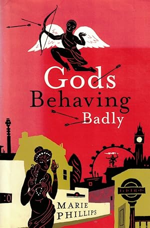 Seller image for Gods Behaving Badly for sale by Threescore Years and Ten