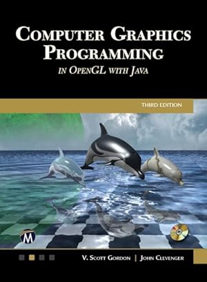 Imagen del vendedor de Computer Graphics Programming in Opengl With Java a la venta por GreatBookPricesUK