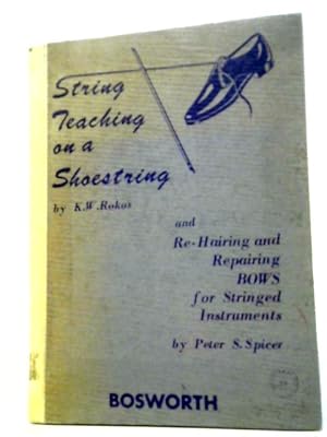 Bild des Verk�ufers f�r String Teaching on a Shoe-String zum Verkauf von World of Rare Books