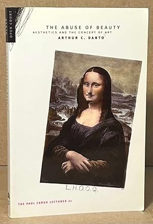 Bild des Verk�ufers f�r The Abuse of Beauty _ Aesthetics and the Concept of Art zum Verkauf von San Francisco Book Company