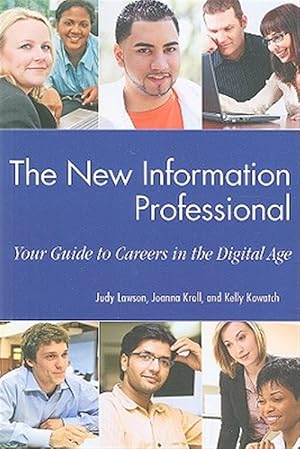 Immagine del venditore per New Information Professional : Your Guide to Careers in the Digital Age venduto da GreatBookPricesUK