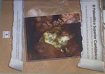 Seller image for Primera Mesa Redonda "El Paleol�tico Superior Cant�brico" : celebrada del 26 al 28 de abril de 2007 for sale by Almacen de los Libros Olvidados