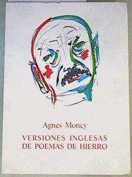 Imagen del vendedor de Versiones inglesas de poemas de Hierro a la venta por Almacen de los Libros Olvidados