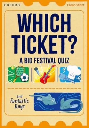 Bild des Verk�ufers f�r Read Write Inc. Fresh Start Readers: Book 3: Which Ticket? A Big Festival Quiz & Fantastic Rays zum Verkauf von AHA-BUCH GmbH