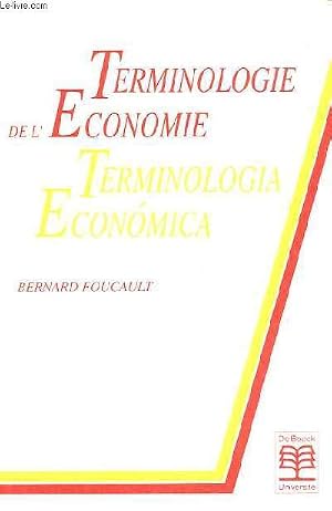 Bild des Verk�ufers f�r Terminologie de l'�conomie / Terminologia economica. zum Verkauf von Le-Livre