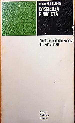Immagine del venditore per Coscienza e societ�. Storia delle idee in Europa dal 1890 al 1930 venduto da L'angolo del vecchietto