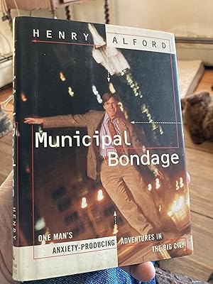 Seller image for Municipal Bondage for sale by A.C. Daniel's Collectable Books