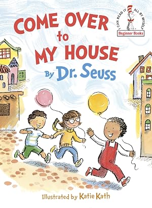 Imagen del vendedor de Come Over to My House (Beginner Books) a la venta por Blue Vase Books
