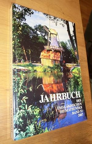 Bild des Verk�ufers f�r Jahrbuch des Emsl�ndischen Heimatbundes 2007 Band 53 zum Verkauf von Dipl.-Inform. Gerd Suelmann
