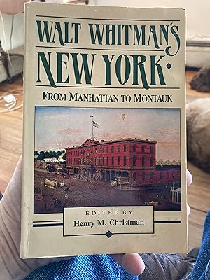 Seller image for Walt Whitman's New York: From Manhattan to Montauk for sale by A.C. Daniel's Collectable Books