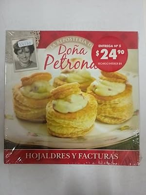 Seller image for La Reposteria De Do�a Petrona - Hojaldres Y Facturas for sale by SoferBooks