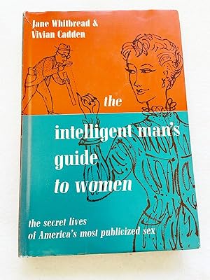 Imagen del vendedor de 1951 HC The intelligent man's guide to women, by Whitbread, Jane a la venta por Miki Store