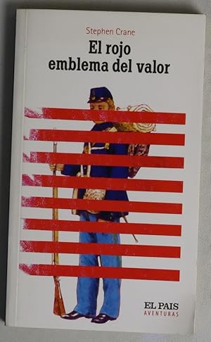 Imagen del vendedor de El rojo emblema del valor a la venta por Librer�a Alonso Quijano