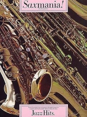 Seller image for Saxmania!: For all saxophones for sale by WeBuyBooks