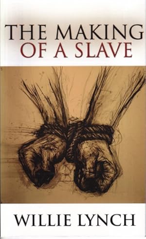 Bild des Verk�ufers f�r The making of a slave zum Verkauf von Antiquariaat van Starkenburg