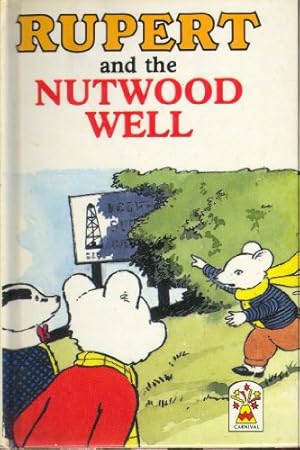 Bild des Verk�ufers f�r Rupert and the Nutwood Well zum Verkauf von WeBuyBooks