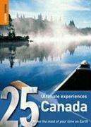 Bild des Verk�ufers f�r Rough Guide 25: Canada: 25 Ultimate Experiences zum Verkauf von WeBuyBooks