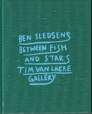 Bild des Verk�ufers f�r BEN SLEDSENS - Between Fish and Stars zum Verkauf von BOOKSELLER  -  ERIK TONEN  BOOKS