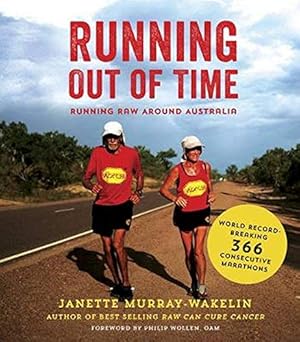 Immagine del venditore per Running Out of Time: Running Raw Around Australia venduto da Zoom Books Company