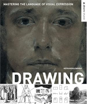 Seller image for Drawing: Mastering the Language of Visual Expression (Abrams Studio) for sale by Fables Books
