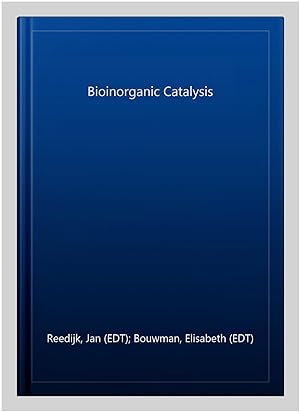 Seller image for Bioinorganic Catalysis for sale by GreatBookPrices