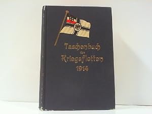 Seller image for Taschenbuch der Kriegsflotten 1914. XV. Jahrgang 1914. for sale by Antiquariat Ehbrecht - Preis inkl. MwSt.