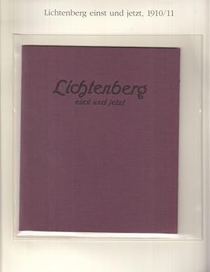 Immagine del venditore per Lichtenberg einst und jetzt 1910. ( Berlin-Archiv, herausgegeben von Hans-Werner Kl�nner und Helmut B�rsch-Supan ). - BE 01204. venduto da Antiquariat Carl Wegner