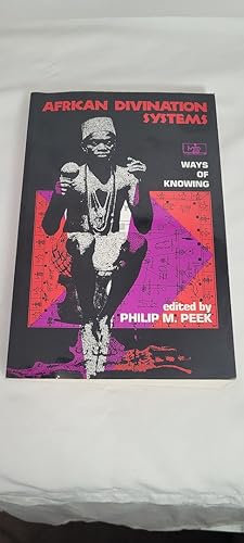 Bild des Verkufers fr African Divination Systems: Ways of Knowing (African Systems of Thought) zum Verkauf von Third Person Books