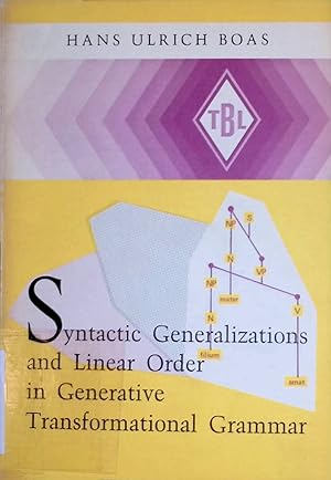Immagine del venditore per Syntactic Generalizations and Linear Order in Generative Transformational Grammar T�binger Beitr�ge zur Linguistik, 56 venduto da books4less (Versandantiquariat Petra Gros GmbH & Co. KG)
