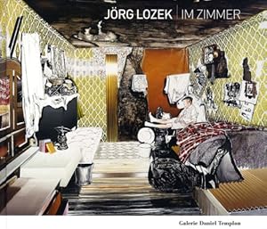 Immagine del venditore per J�rg Lozek - Im Zimmer. venduto da Wissenschaftl. Antiquariat Th. Haker e.K