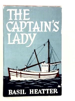 Bild des Verk�ufers f�r The Captain's Lady zum Verkauf von World of Rare Books
