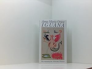Bild des Verk�ufers f�r Iguana: Ein romantisches M�rchen e. romant. M�rchen zum Verkauf von Book Broker