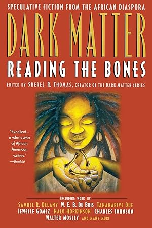 Imagen del vendedor de Dark Matter: Reading the Bones a la venta por Zoom Books East